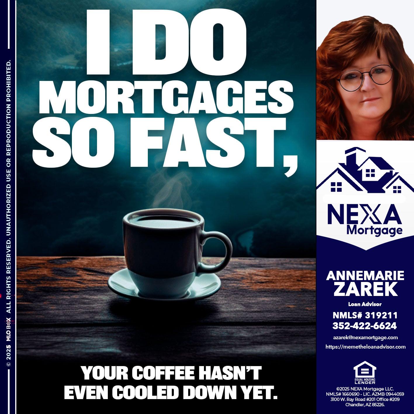 i do mortgages - AnneMarie Zarek -Mortgage Loan Originator