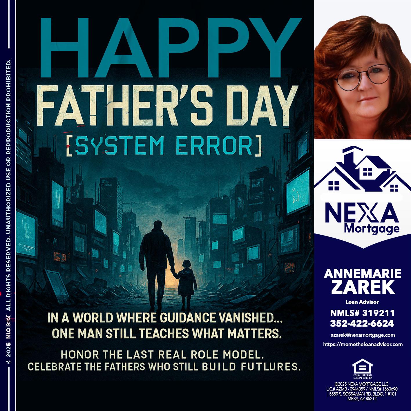 HAPPY FATHERS DAY - AnneMarie Zarek -Mortgage Loan Originator
