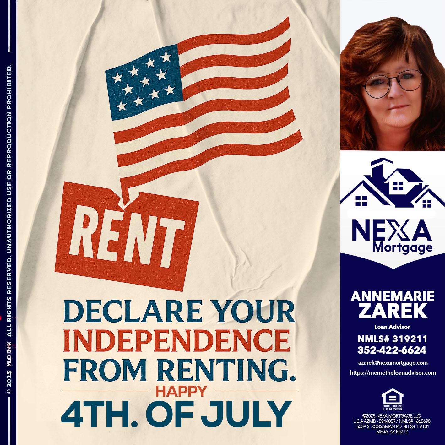 DECLARE YOUR INDEPENDENCE - AnneMarie Zarek -Mortgage Loan Originator