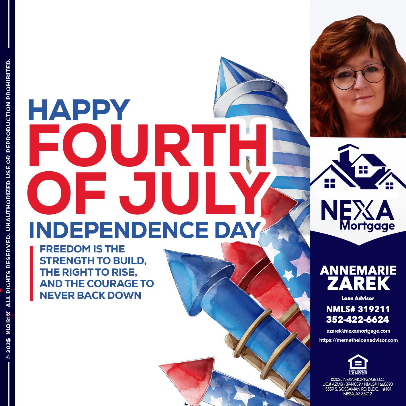 HAPPY FOURTH OF JULY - AnneMarie Zarek -Mortgage Loan Originator