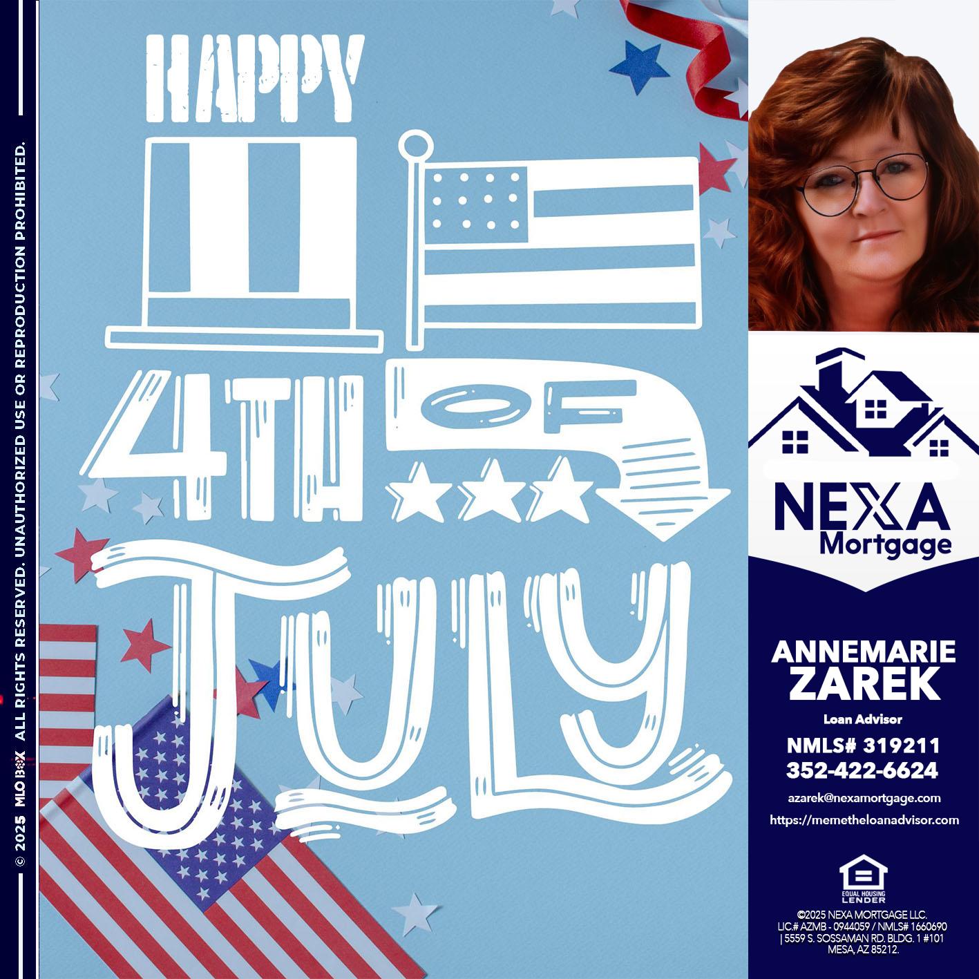 happy 4th of july - AnneMarie Zarek -Mortgage Loan Originator