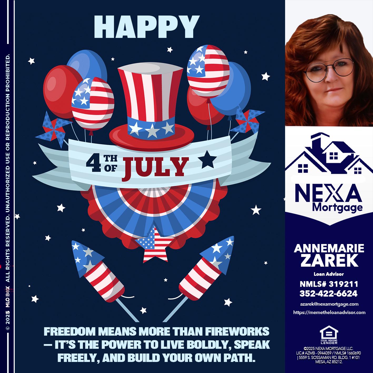 HAPPY 4TH OF JULY - AnneMarie Zarek -Mortgage Loan Originator