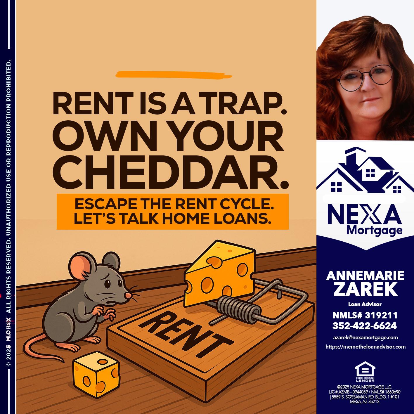 RENT IS TRAP - AnneMarie Zarek -Mortgage Loan Originator
