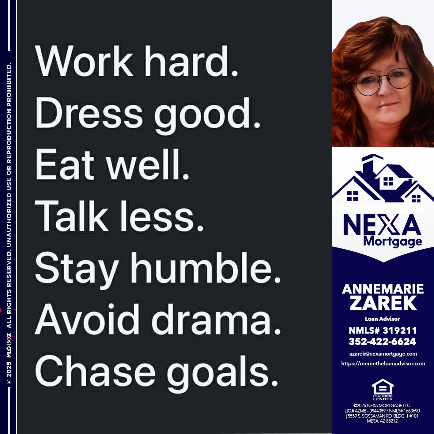 work hard - AnneMarie Zarek -Mortgage Loan Originator
