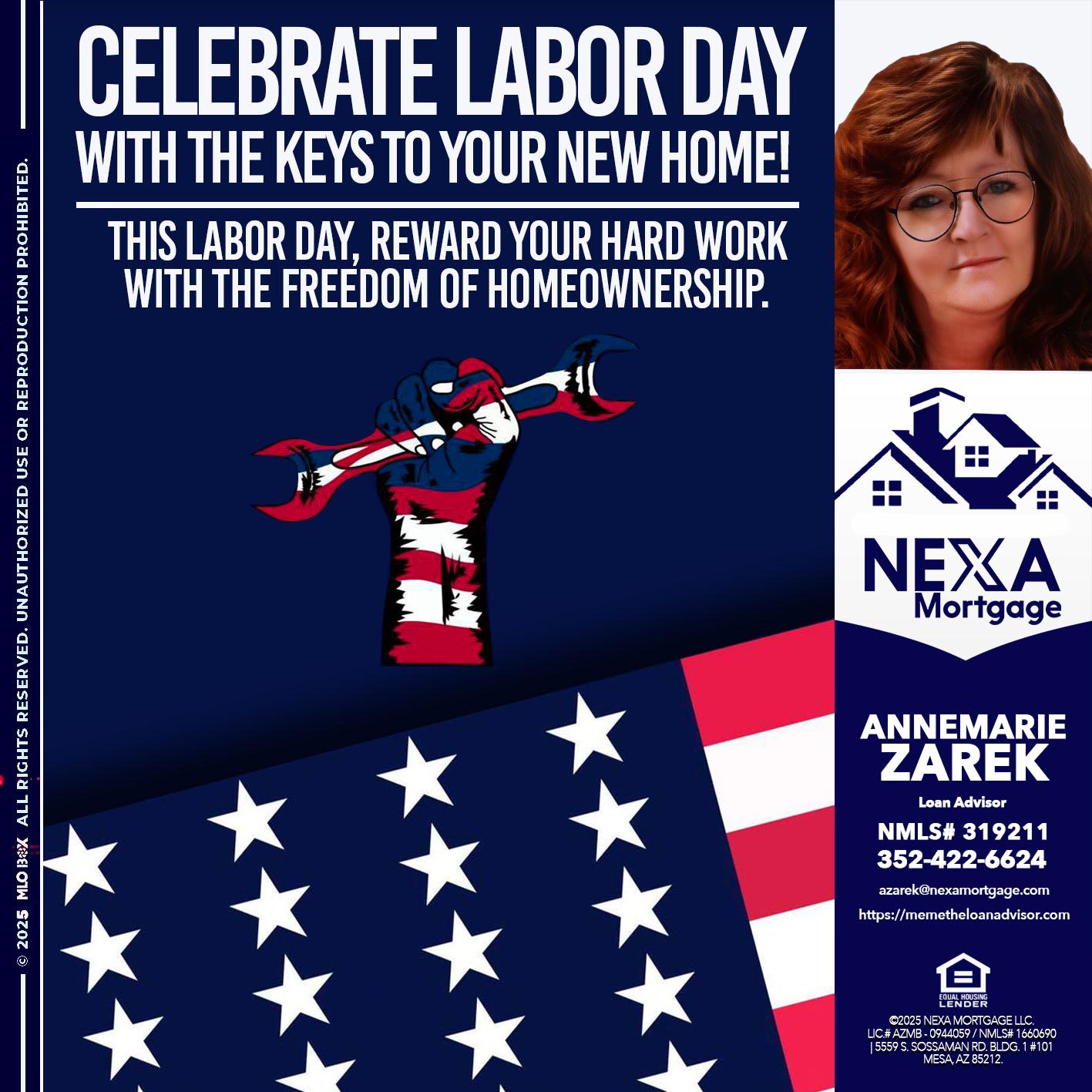 CELEBRATE LABOR DAY - AnneMarie Zarek -Mortgage Loan Originator