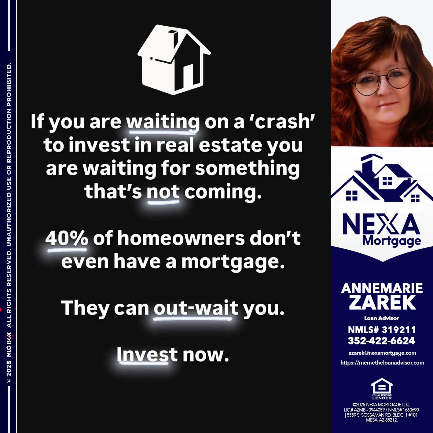 IF YOU ARE WAITING - AnneMarie Zarek -Mortgage Loan Originator