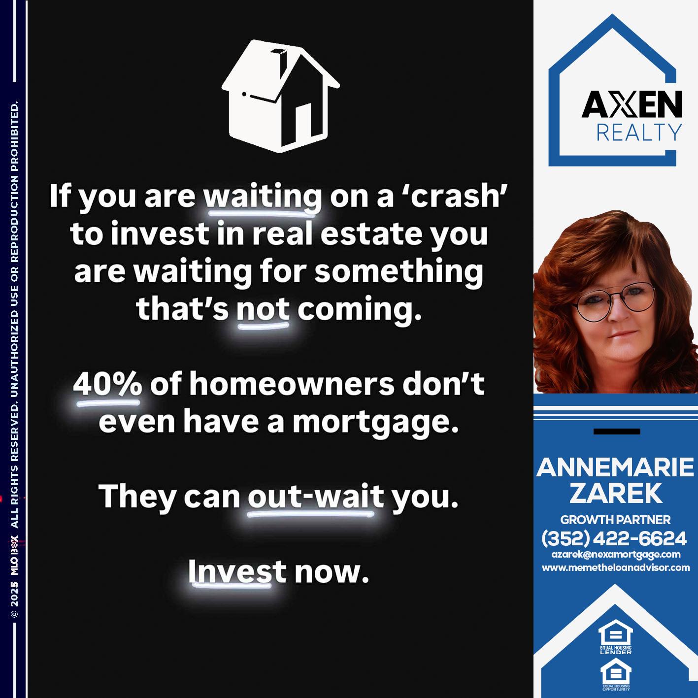 if you are waiting - AnneMarie Zarek -Mortgage Loan Originator