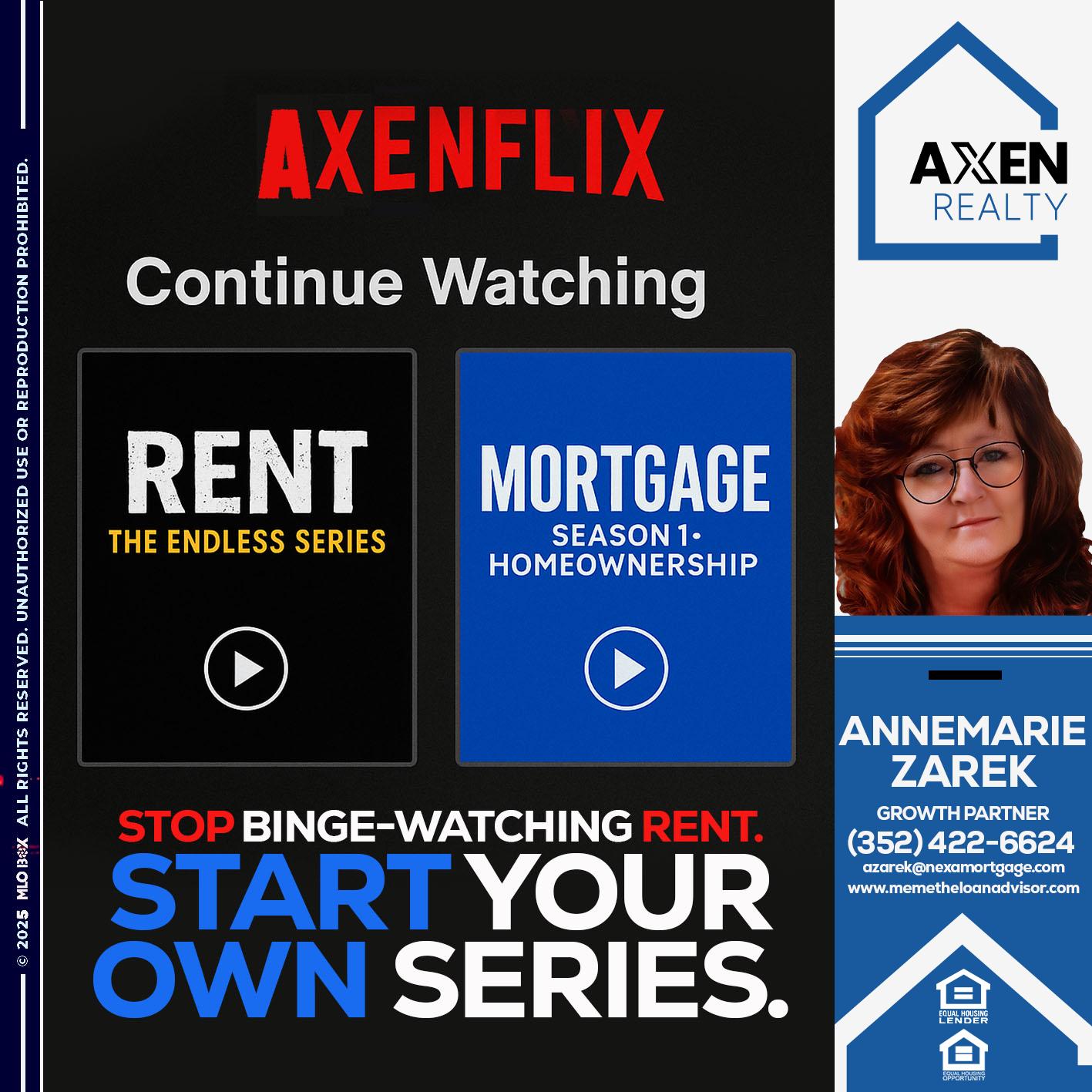 AXEN FLIX - AnneMarie Zarek -Mortgage Loan Originator