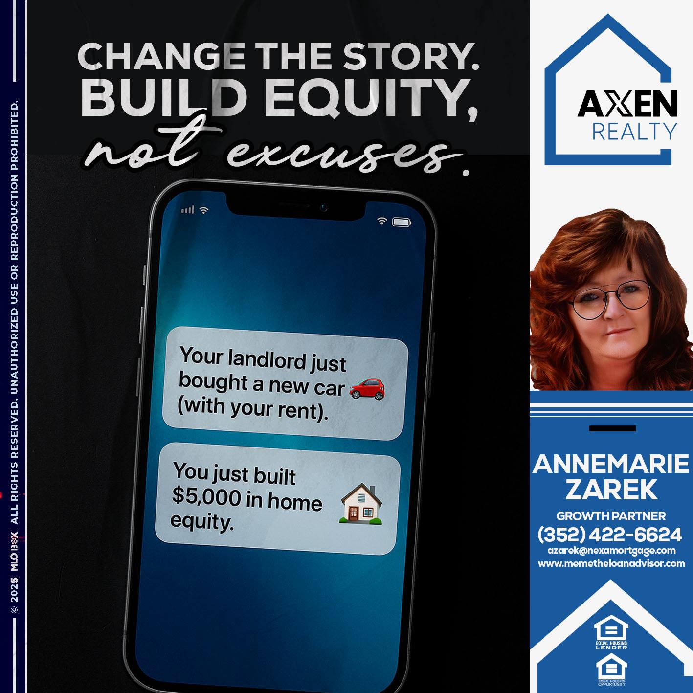 CHANGE THE HISTORY - AnneMarie Zarek -Mortgage Loan Originator