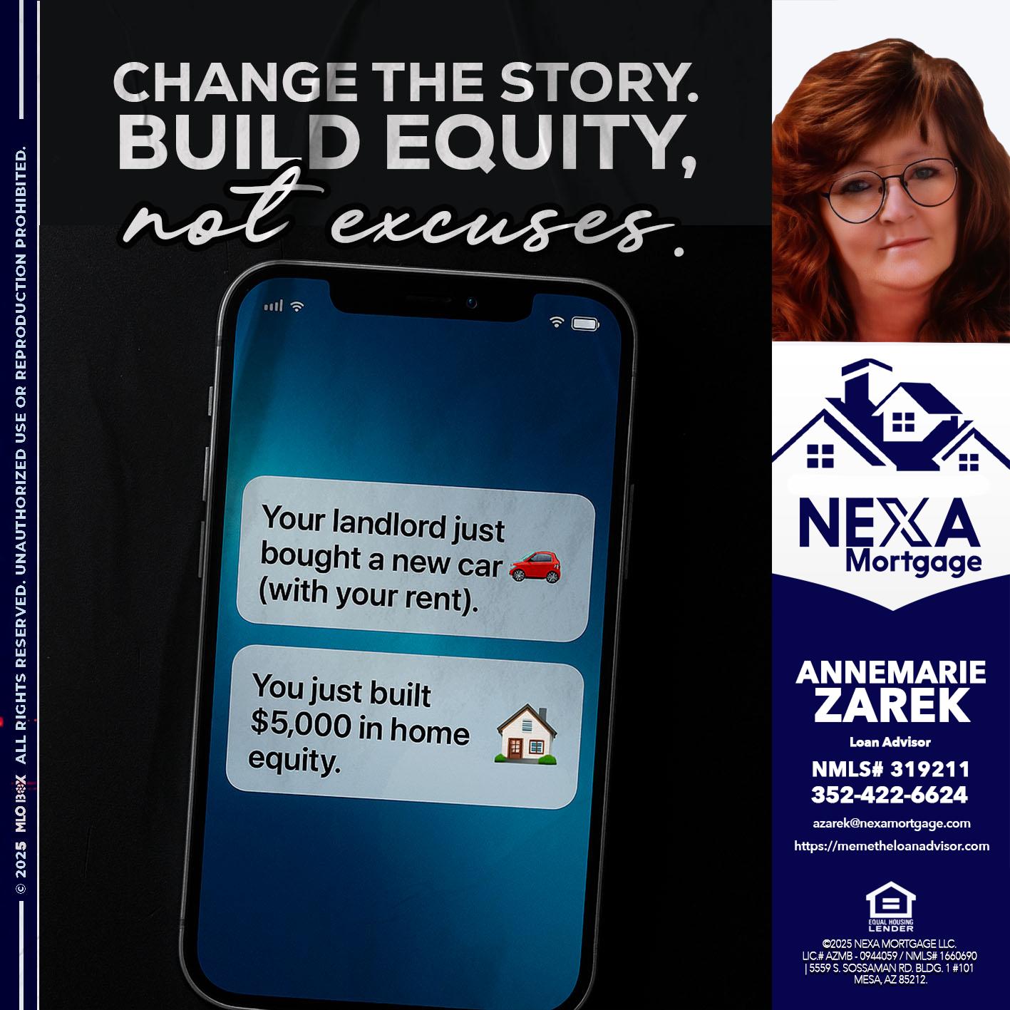 CHANGE THE HISTORY - AnneMarie Zarek -Mortgage Loan Originator