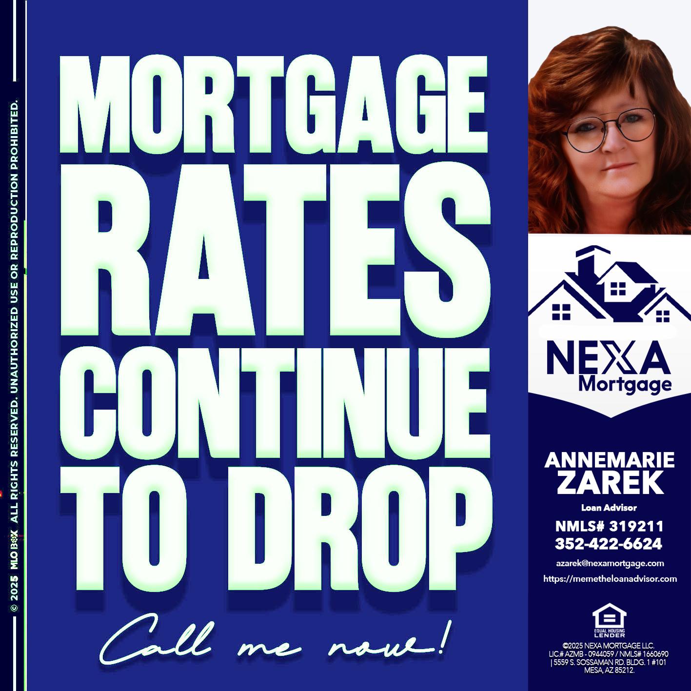 MORTGAGE RATES - AnneMarie Zarek -Mortgage Loan Originator