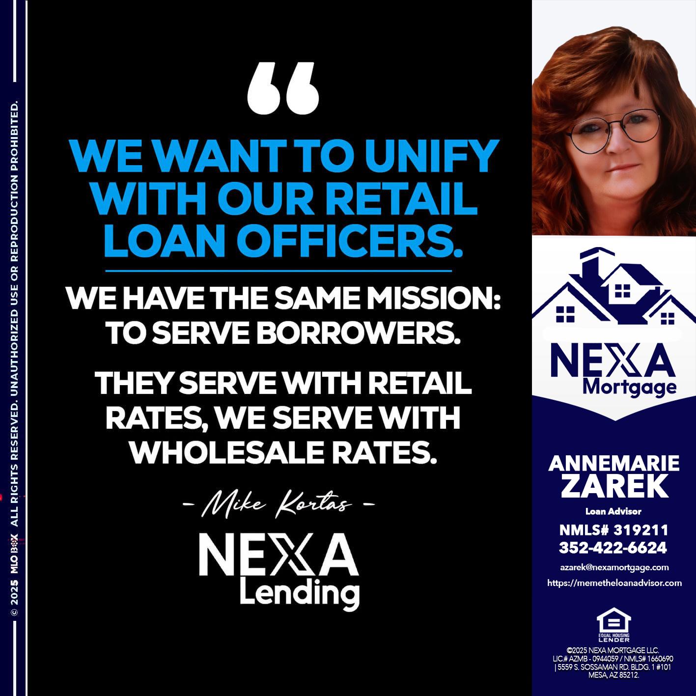 WE WANT - AnneMarie Zarek -Mortgage Loan Originator WE WANT - AnneMarie Zarek -Mortgage Loan Originator