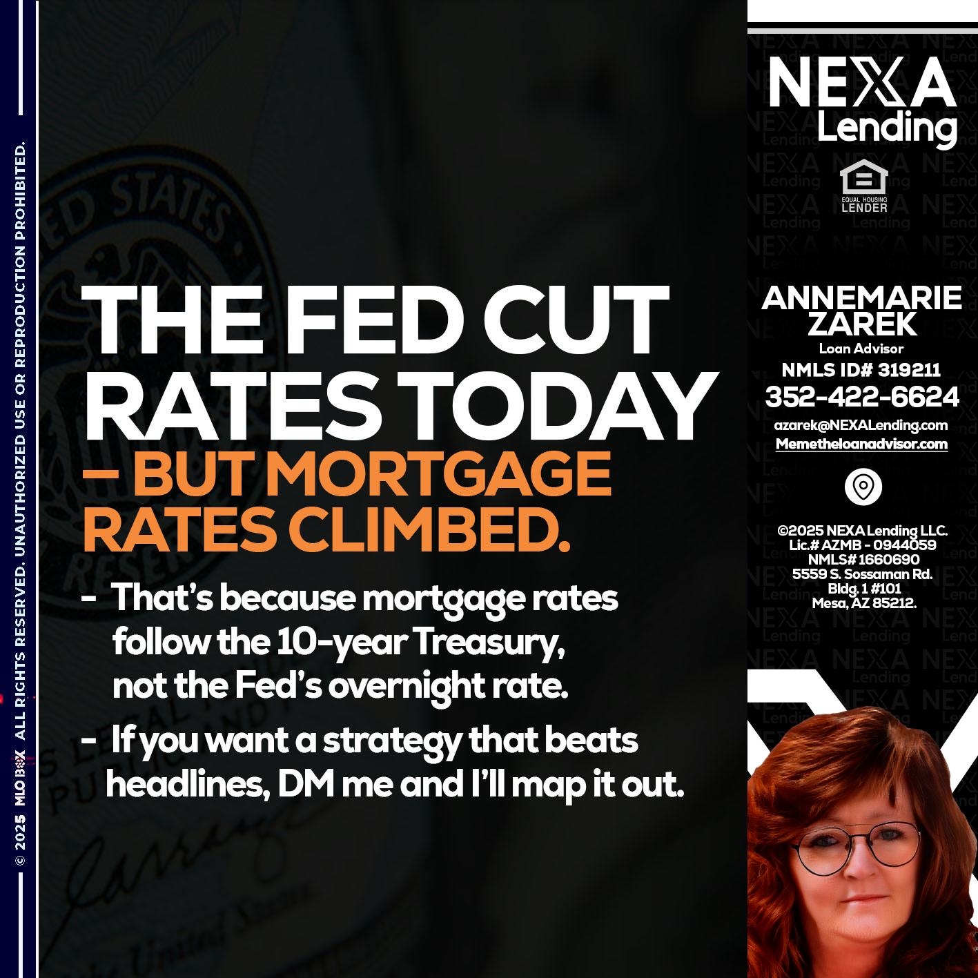 THE FED CUT - AnneMarie Zarek -Mortgage Loan Originator