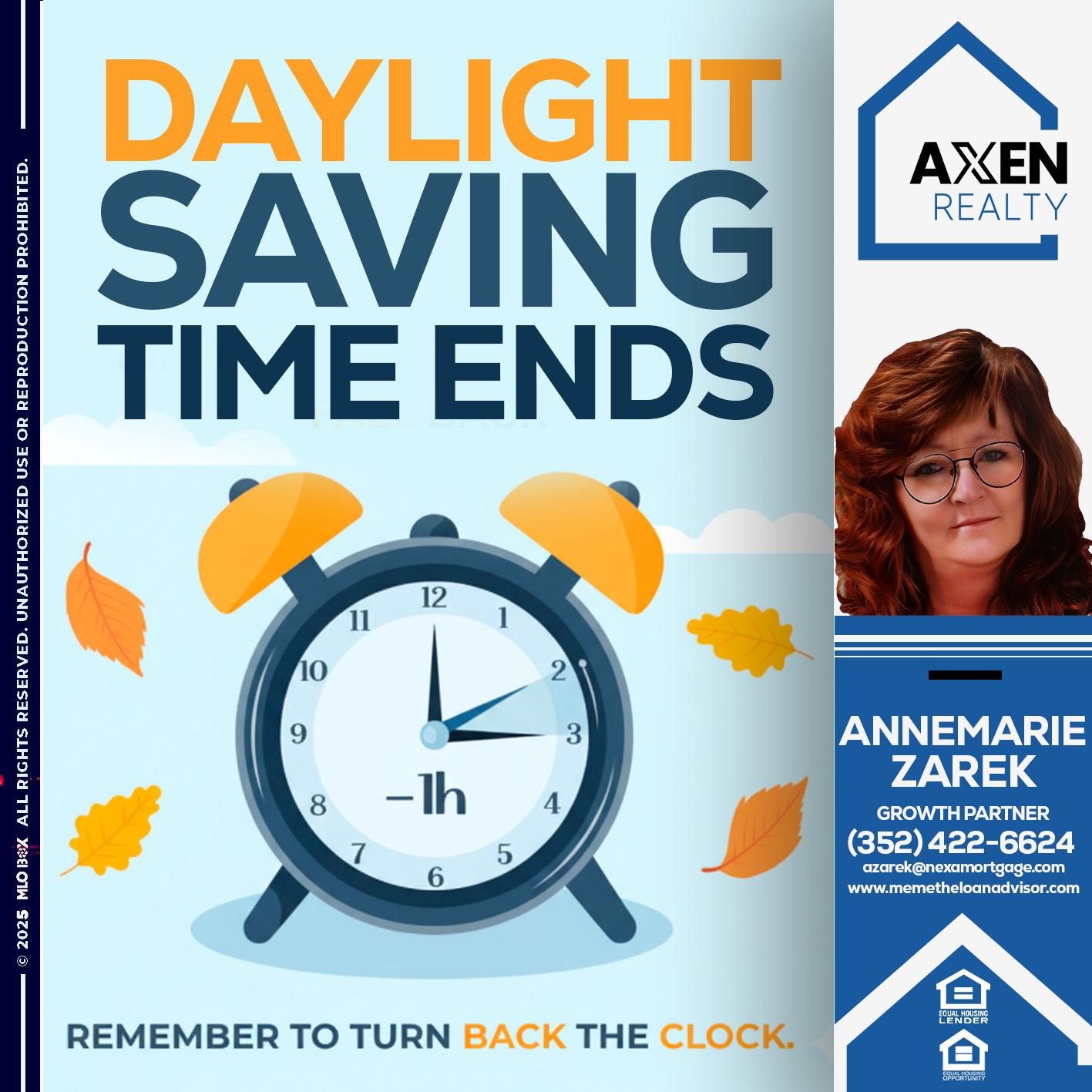 daylight saving - AnneMarie Zarek -Mortgage Loan Originator