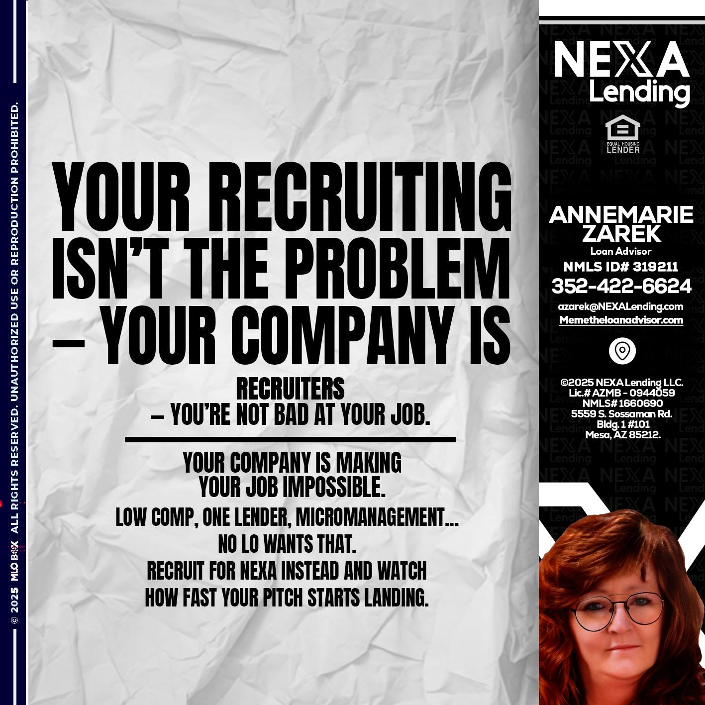 YOUR RECRUITING - AnneMarie Zarek -Mortgage Loan Originator