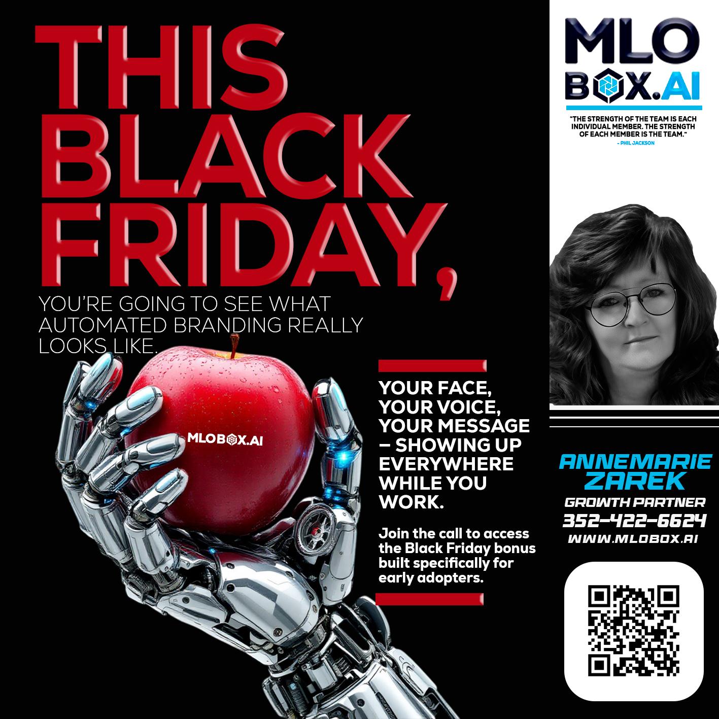THIS BLACK FRIDAY - AnneMarie Zarek -Mortgage Loan Originator
