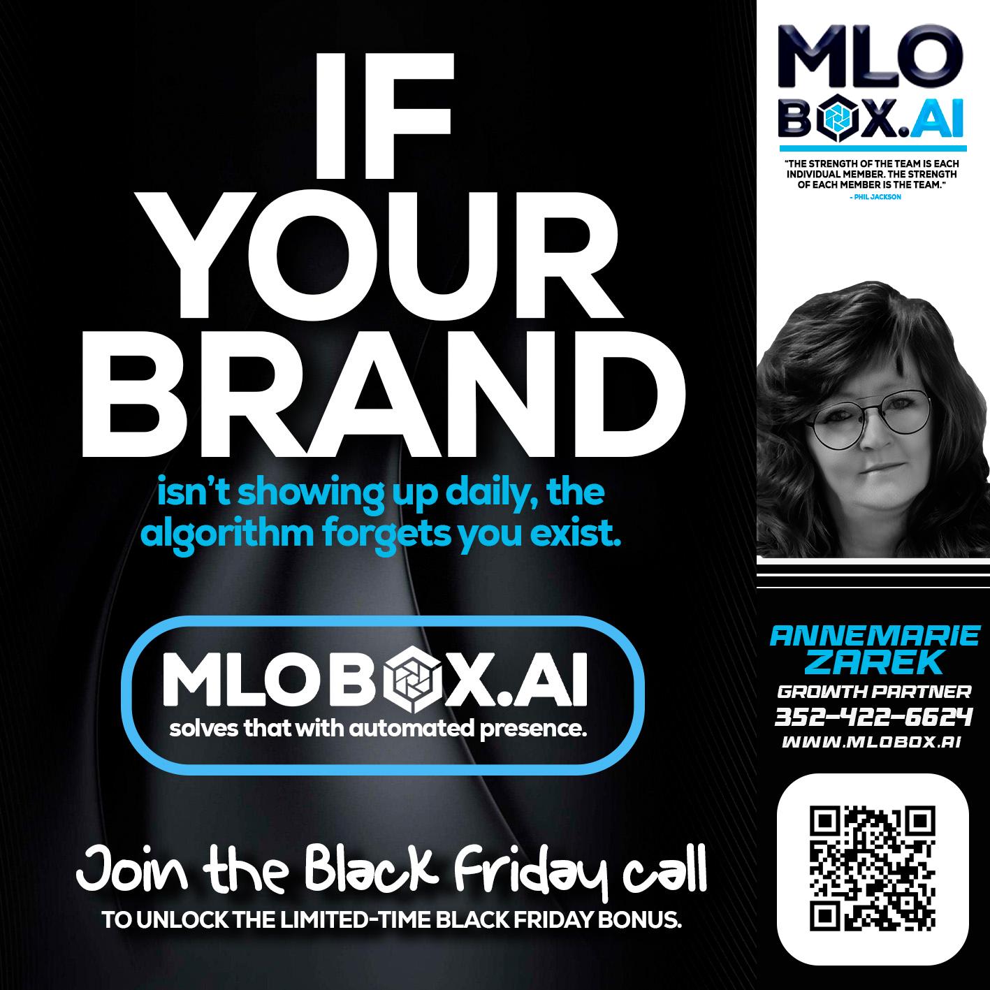 if your brand - AnneMarie Zarek -Mortgage Loan Originator