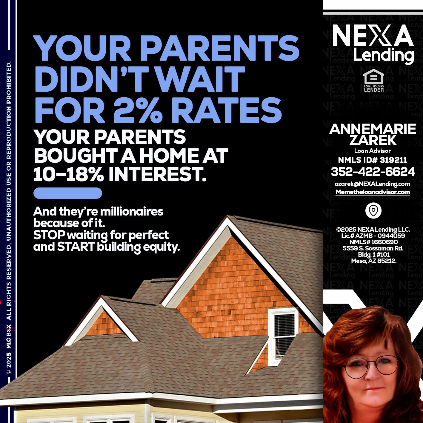YOUR PARENTS - AnneMarie Zarek -Mortgage Loan Originator