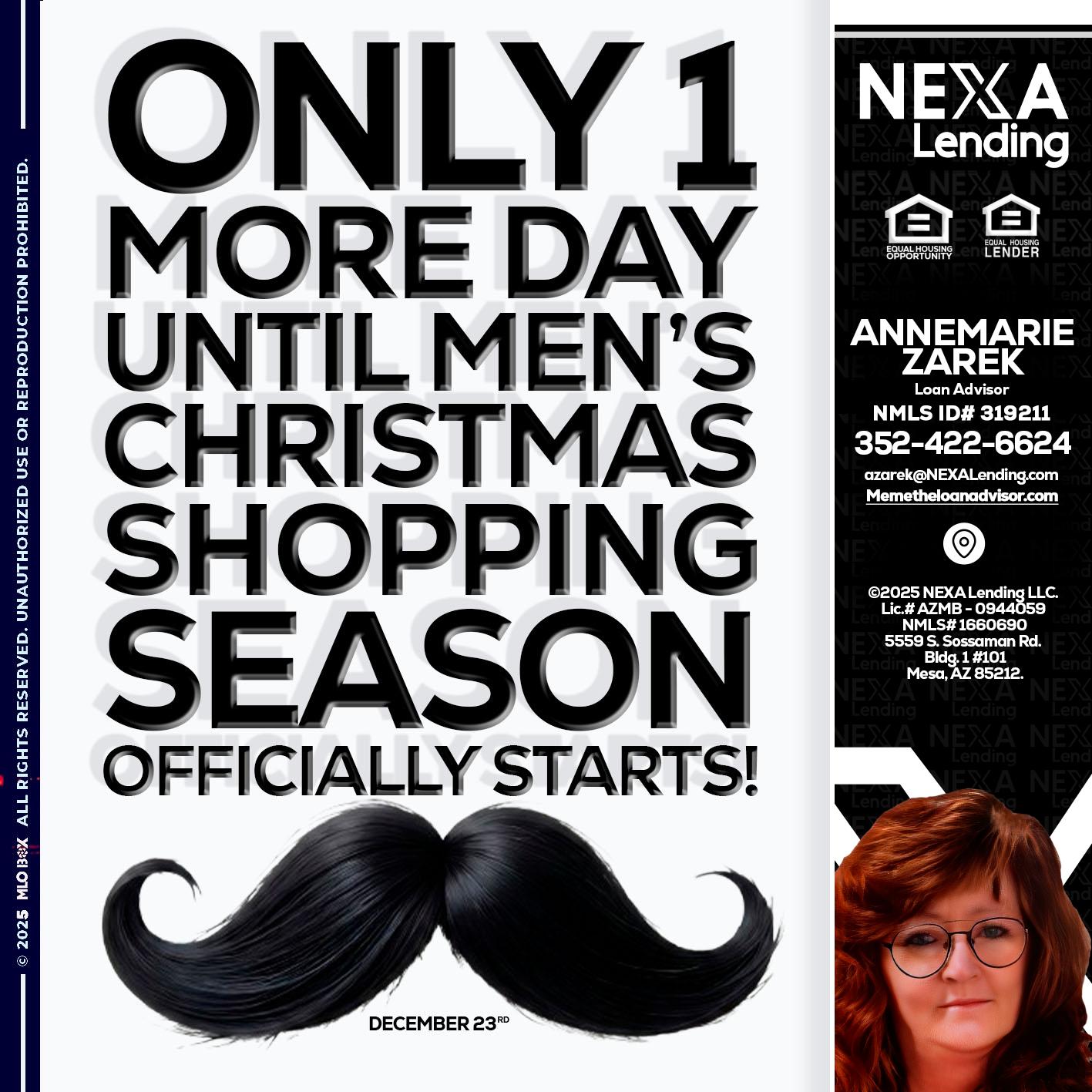 ONLY 1 DAY - AnneMarie Zarek -Mortgage Loan Originator