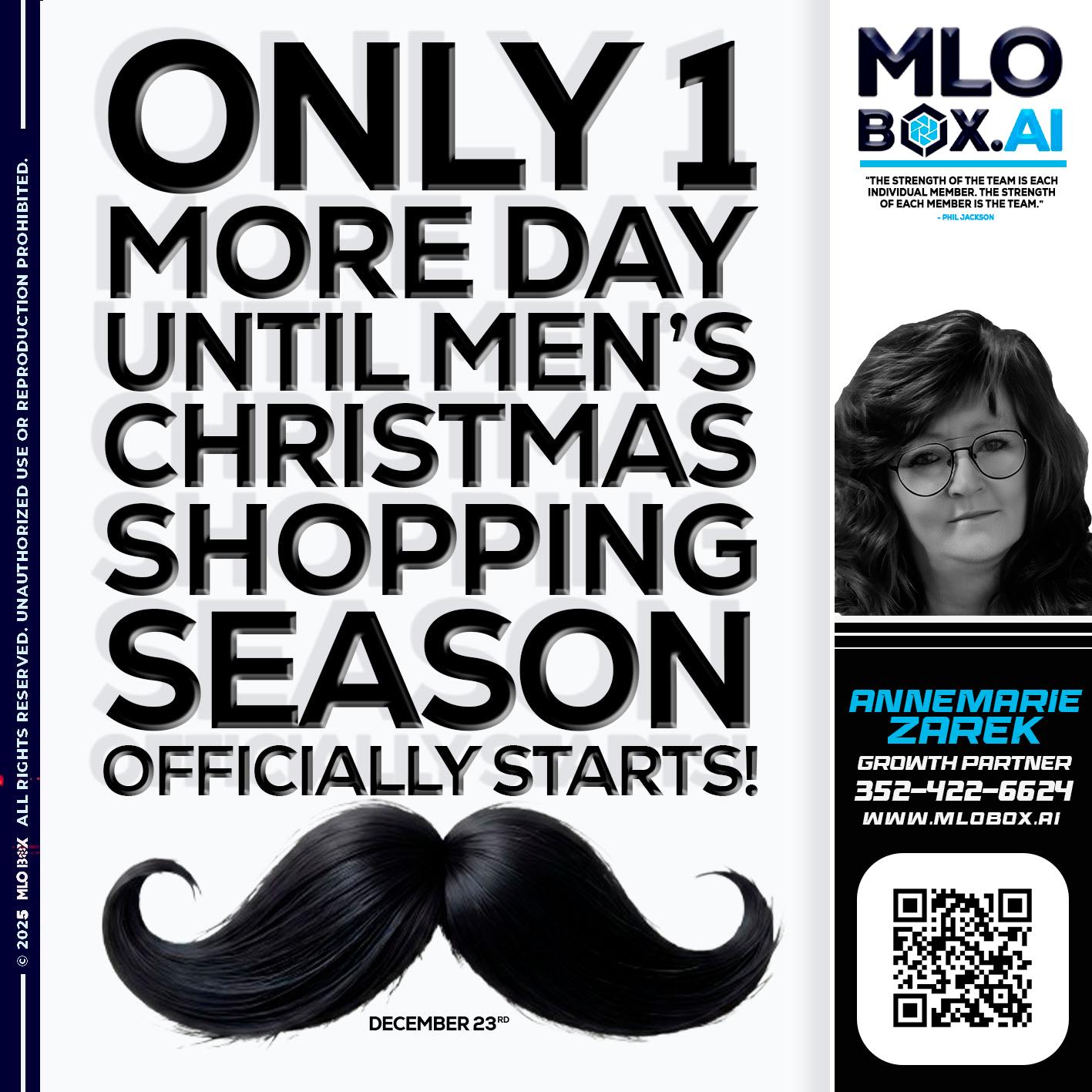 only one more day - AnneMarie Zarek -Mortgage Loan Originator