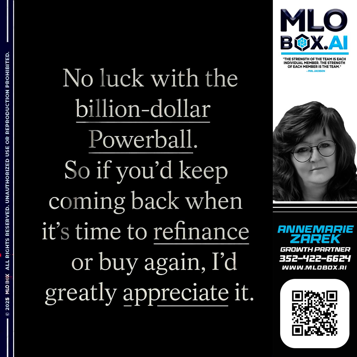 NO LUCK - AnneMarie Zarek -Mortgage Loan Originator