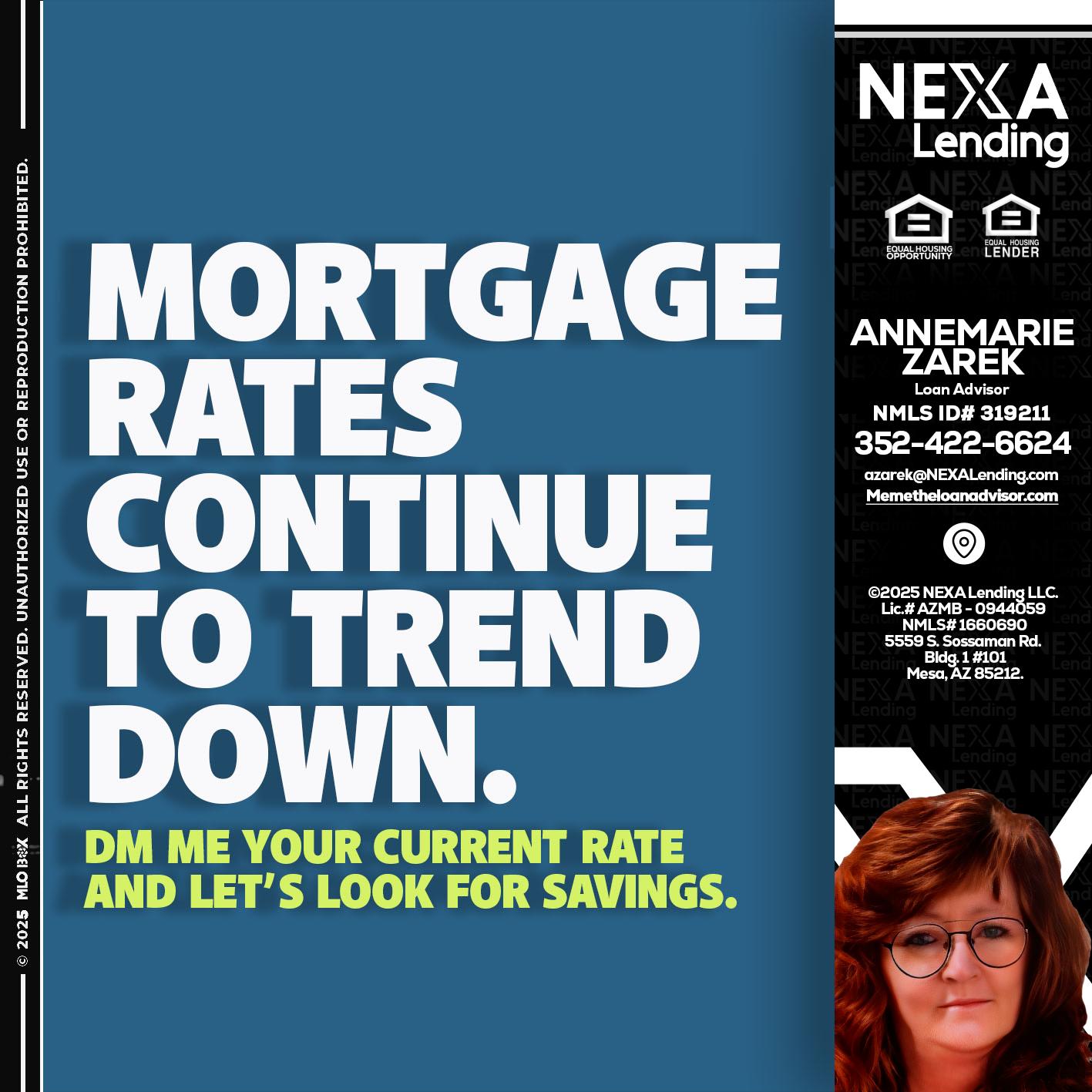 MORTGAGE RATES - AnneMarie Zarek -Mortgage Loan Originator