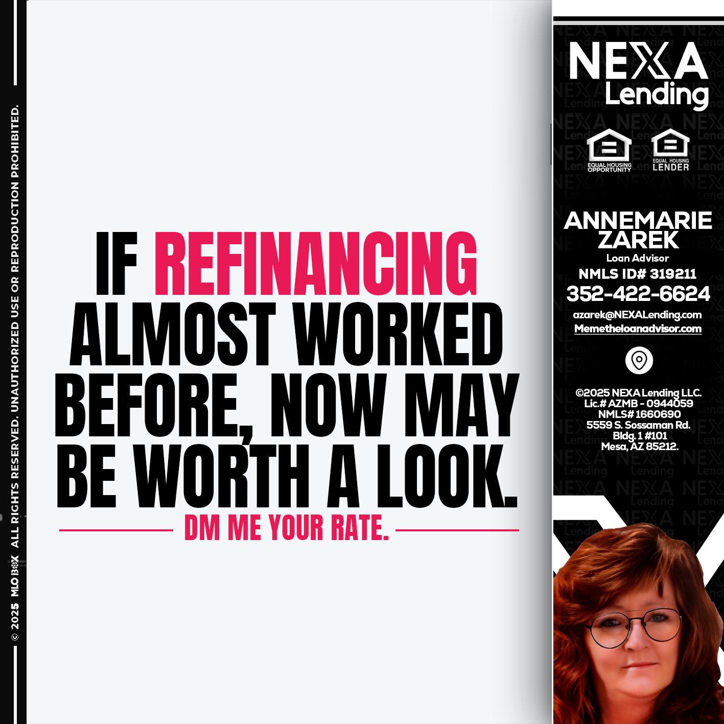 if refinancing - AnneMarie Zarek -Mortgage Loan Originator