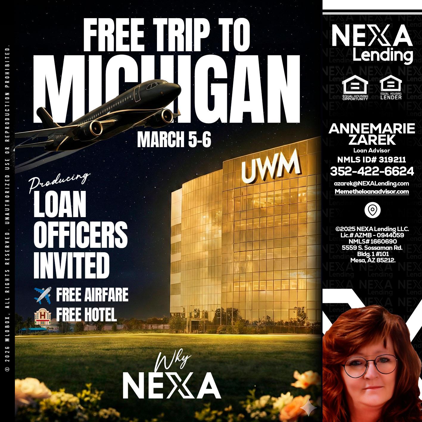 free Michigan trip - AnneMarie Zarek -Mortgage Loan Originator