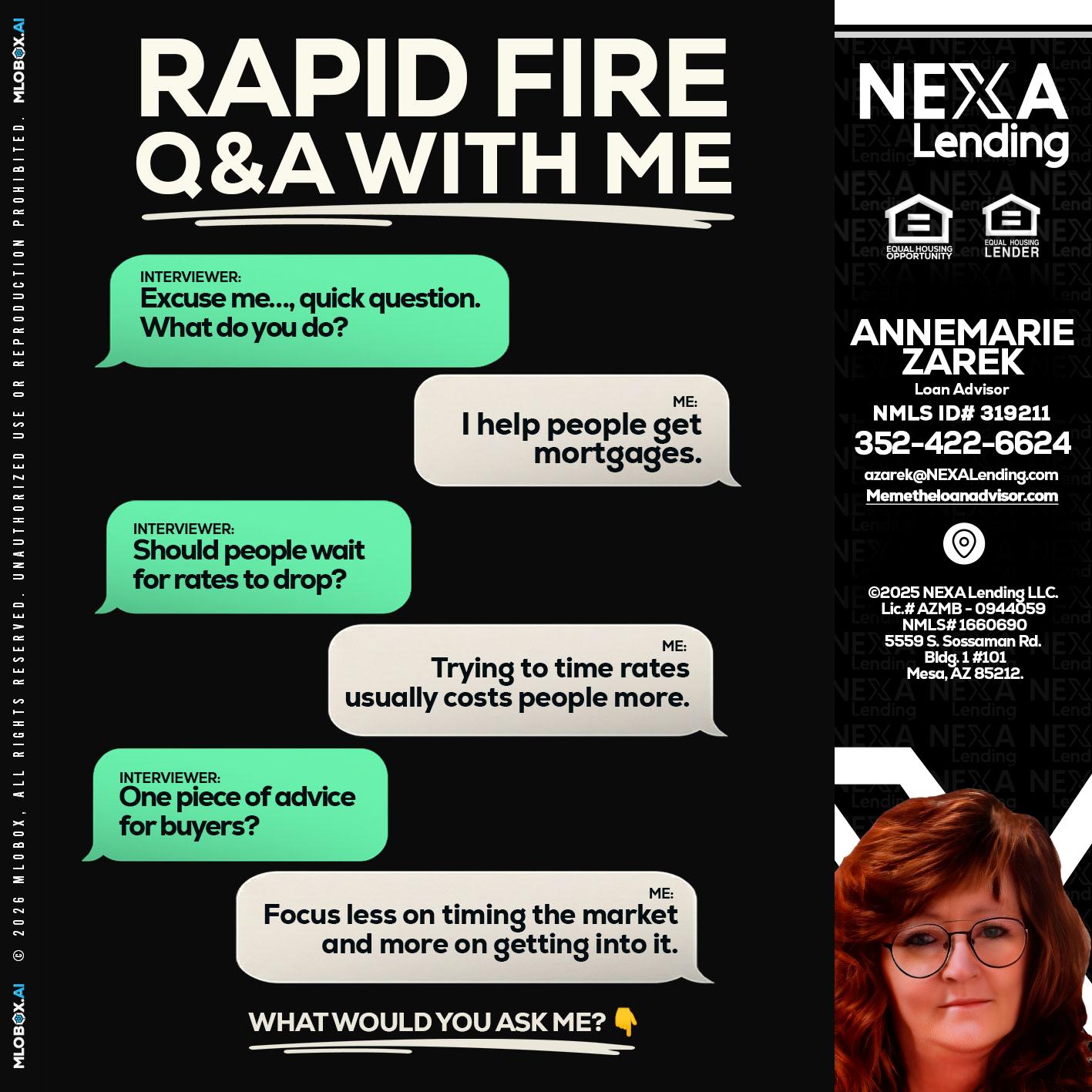 RAPID FIRE Q&A - AnneMarie Zarek -Mortgage Loan Originator