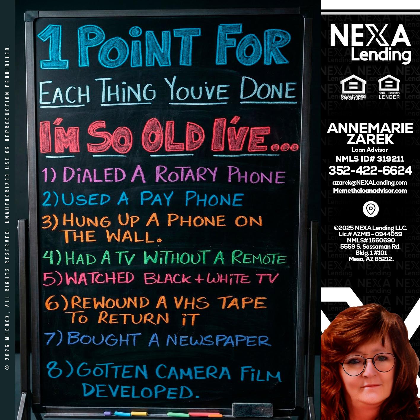 1 point for - AnneMarie Zarek -Mortgage Loan Originator