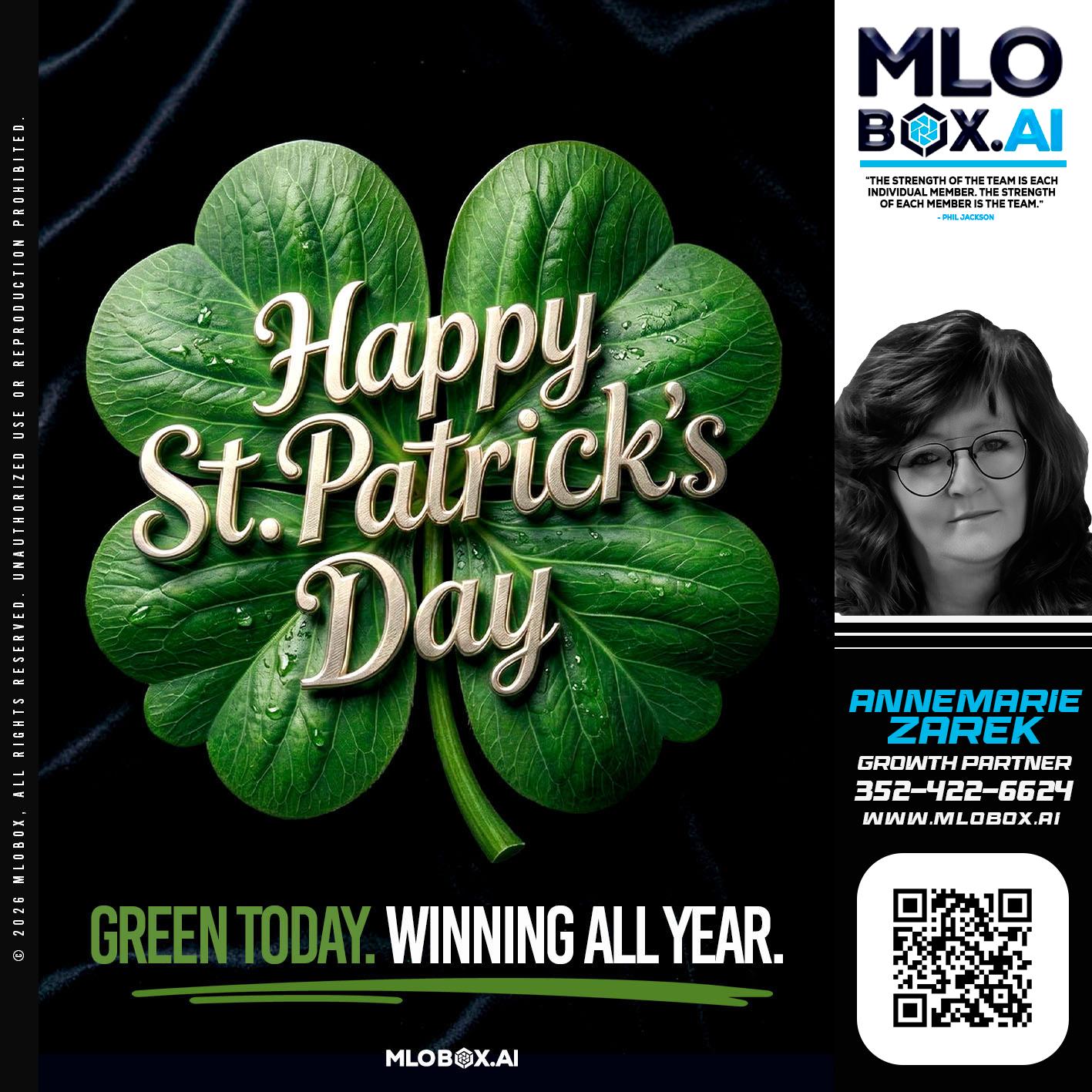 happy st Patricks day - AnneMarie Zarek -Mortgage Loan Originator