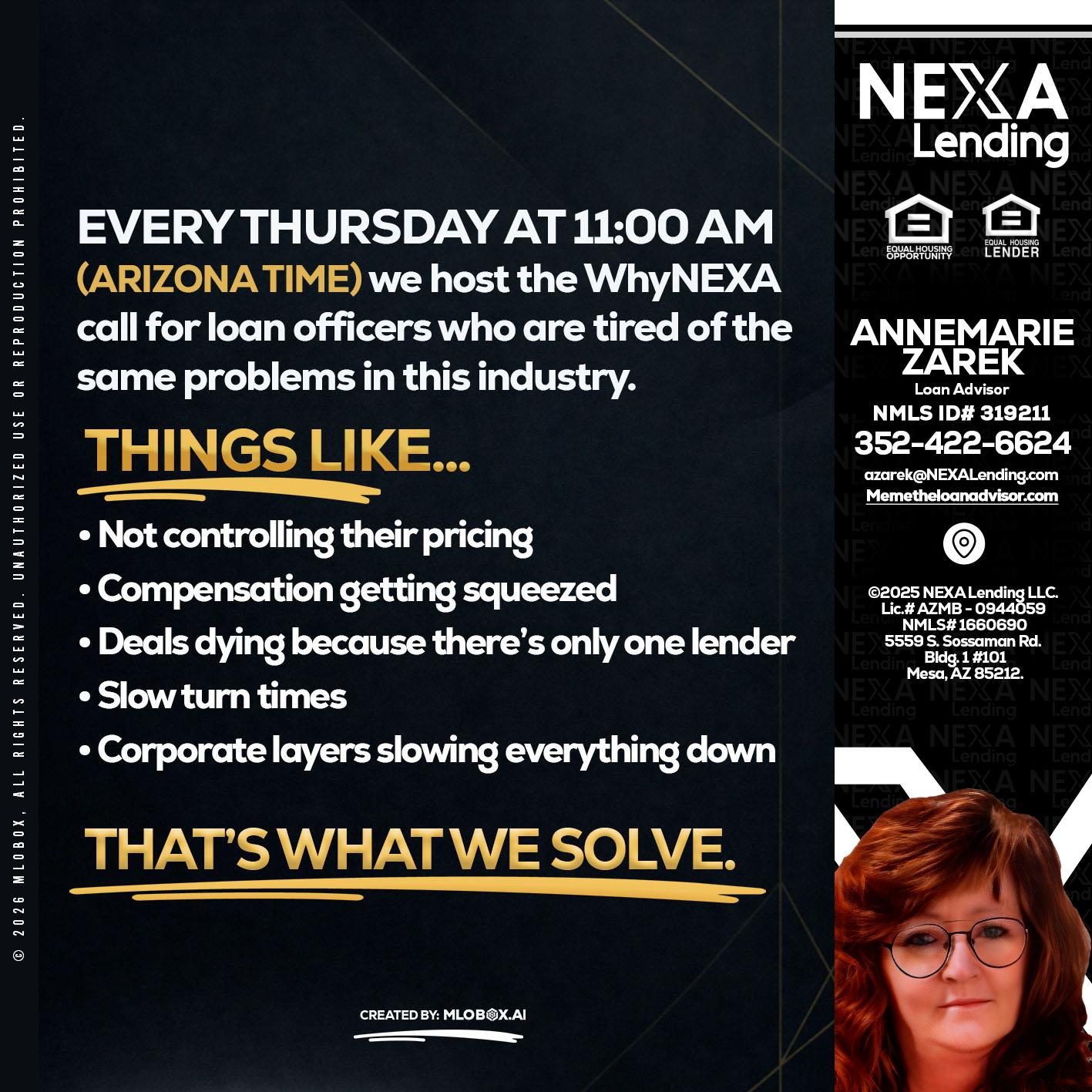 every Thursday - AnneMarie Zarek -Mortgage Loan Originator