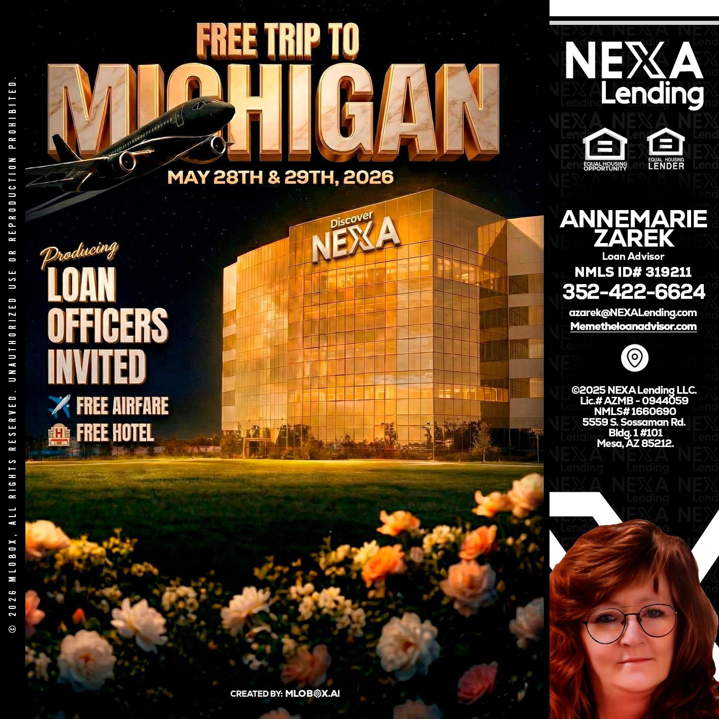 FREE TRIP TO MICHIGAN - AnneMarie Zarek -Mortgage Loan Originator