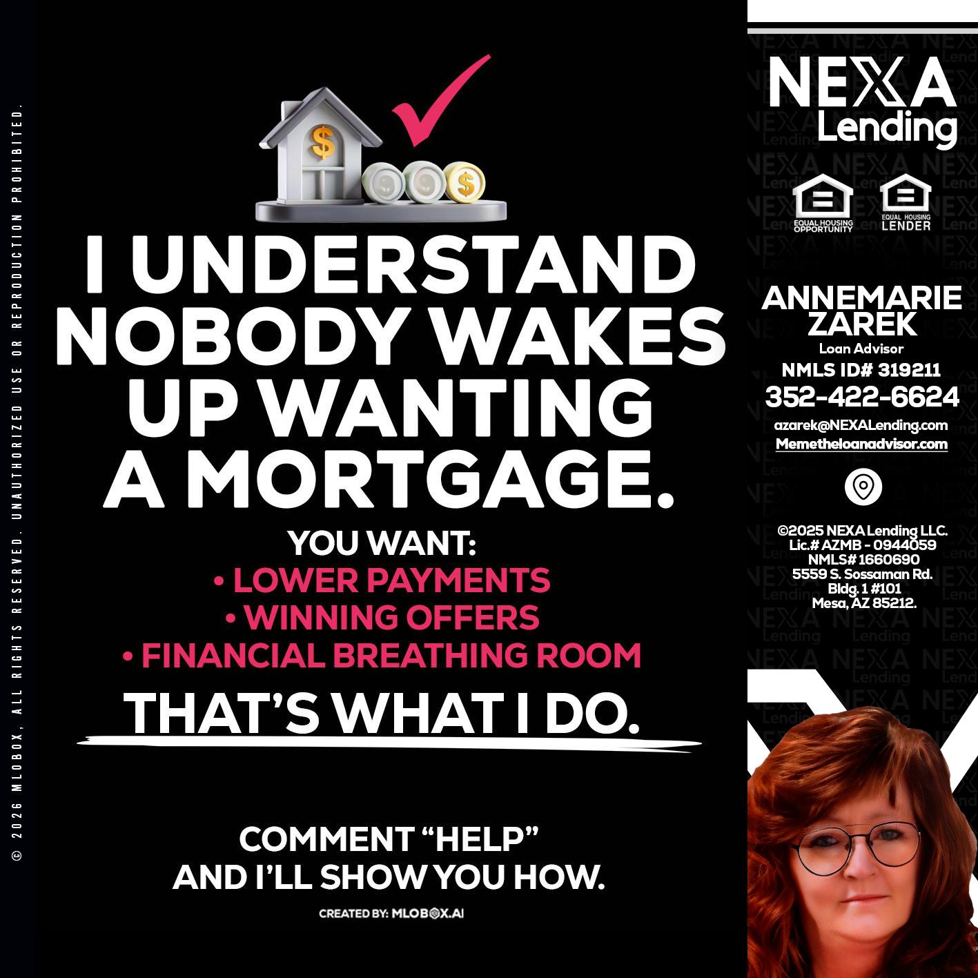 I UNDERSTAND - AnneMarie Zarek -Mortgage Loan Originator