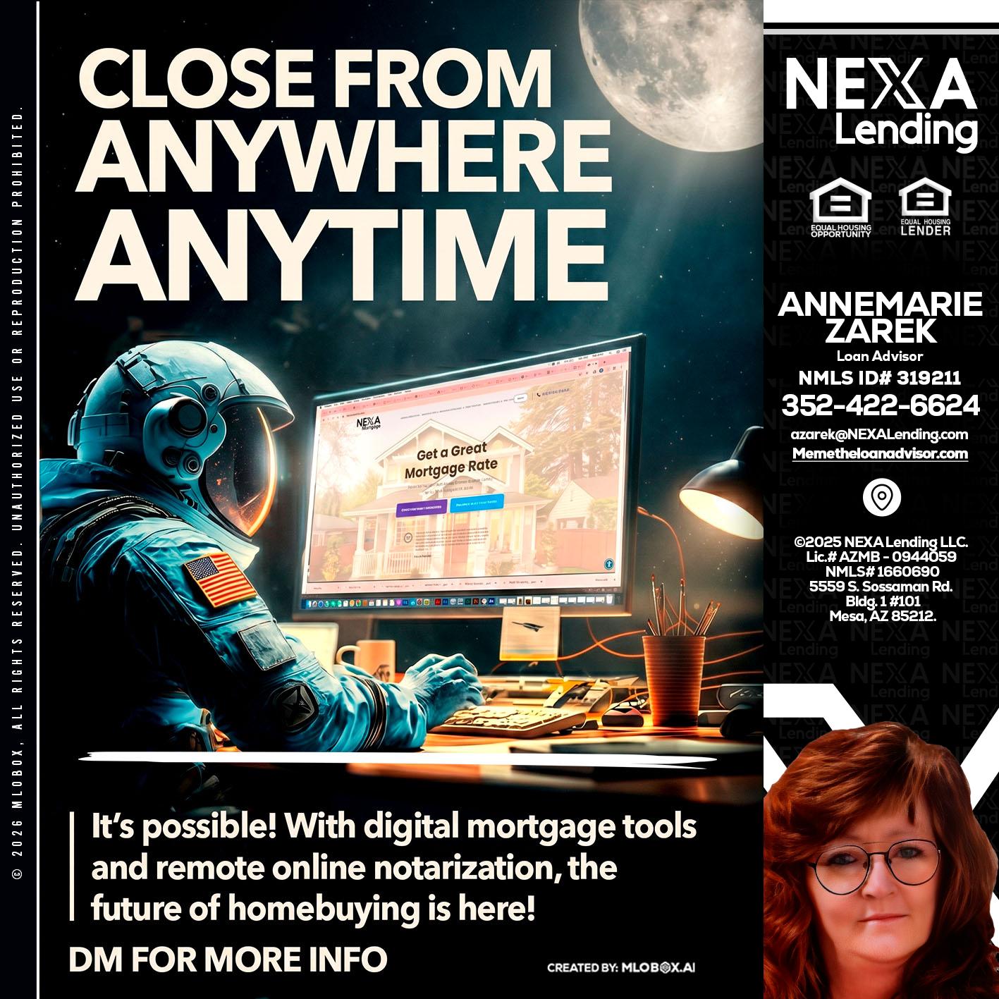 CLOSE FROM - AnneMarie Zarek -Mortgage Loan Originator