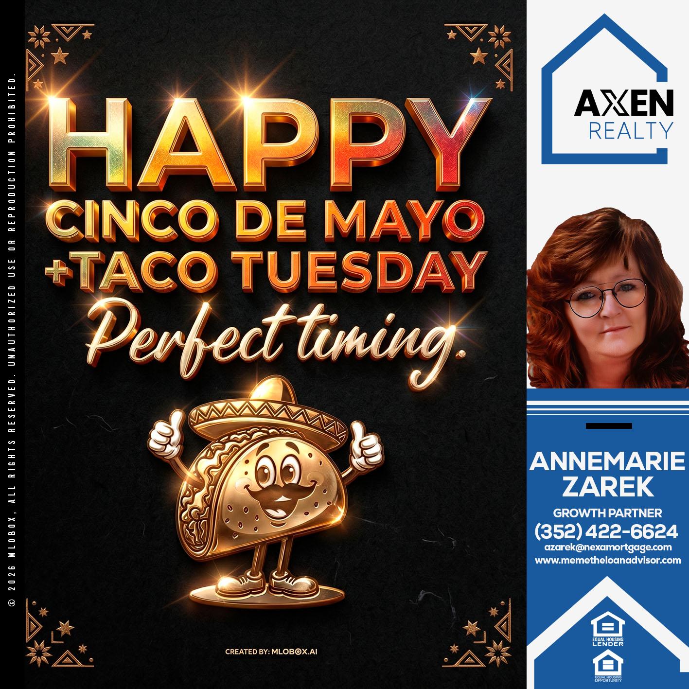 HAPPY CINCO DE MAYO - AnneMarie Zarek -Mortgage Loan Originator
