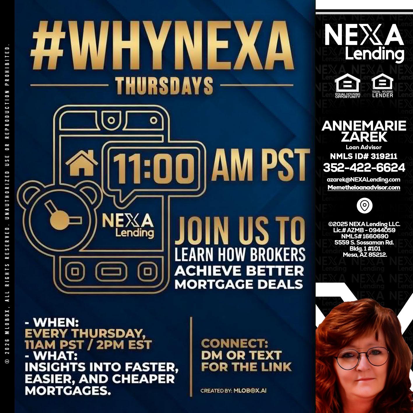 WHY NEXA THURDAYS - AnneMarie Zarek -Mortgage Loan Originator