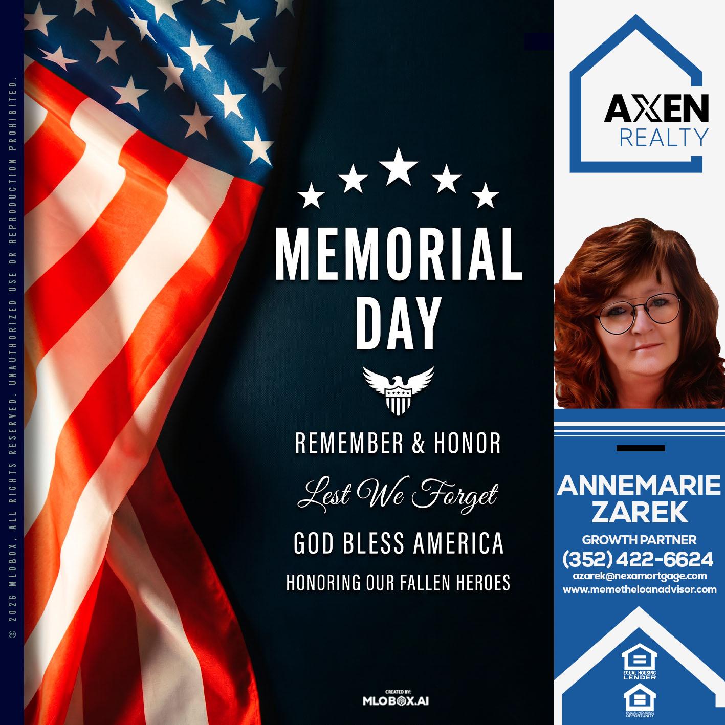 MEMORIAL DAY - AnneMarie Zarek -Mortgage Loan Originator