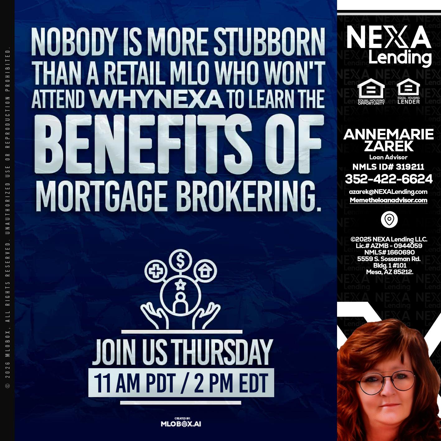 WHY NEXA - AnneMarie Zarek -Mortgage Loan Originator