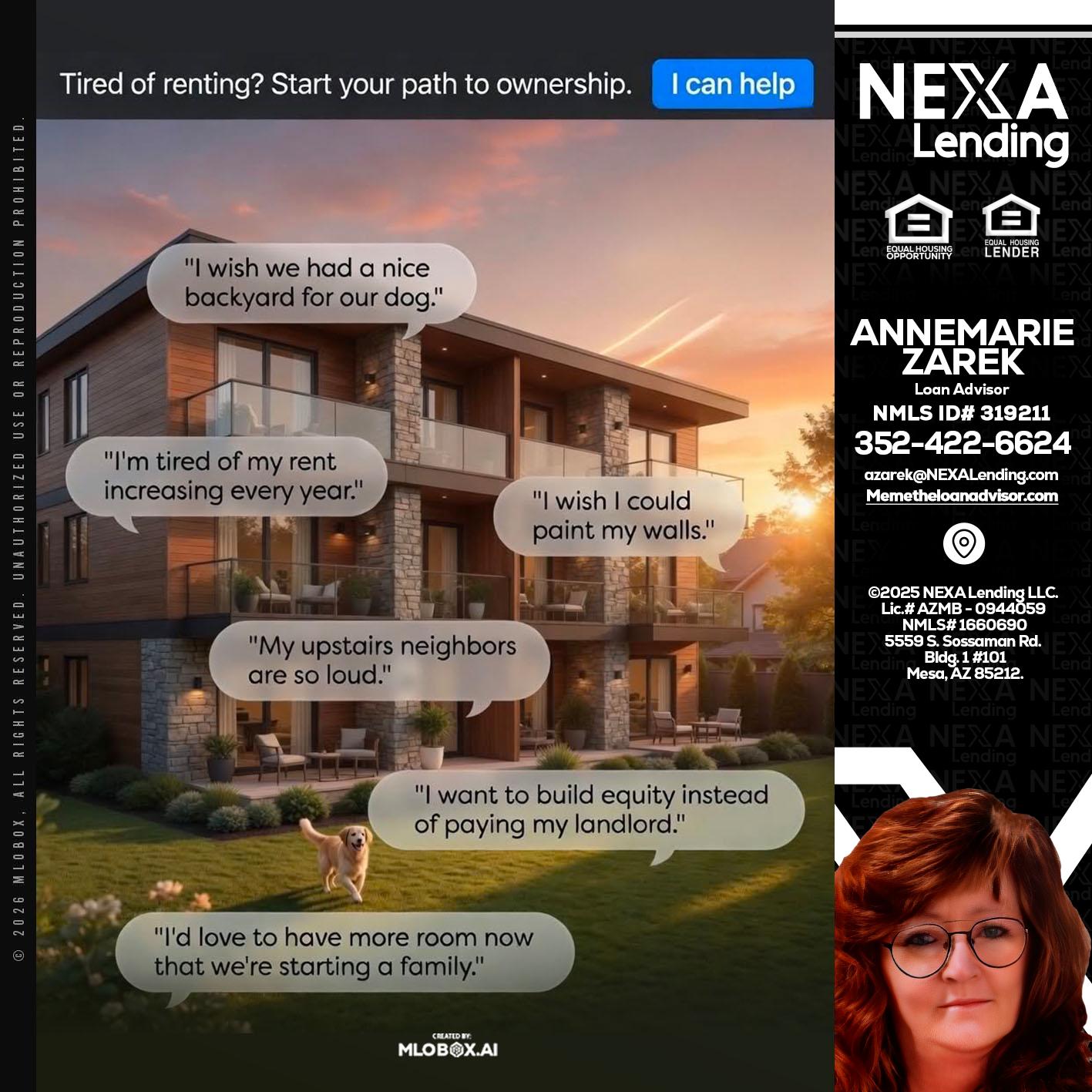TIRED OF RENTING - AnneMarie Zarek -Mortgage Loan Originator