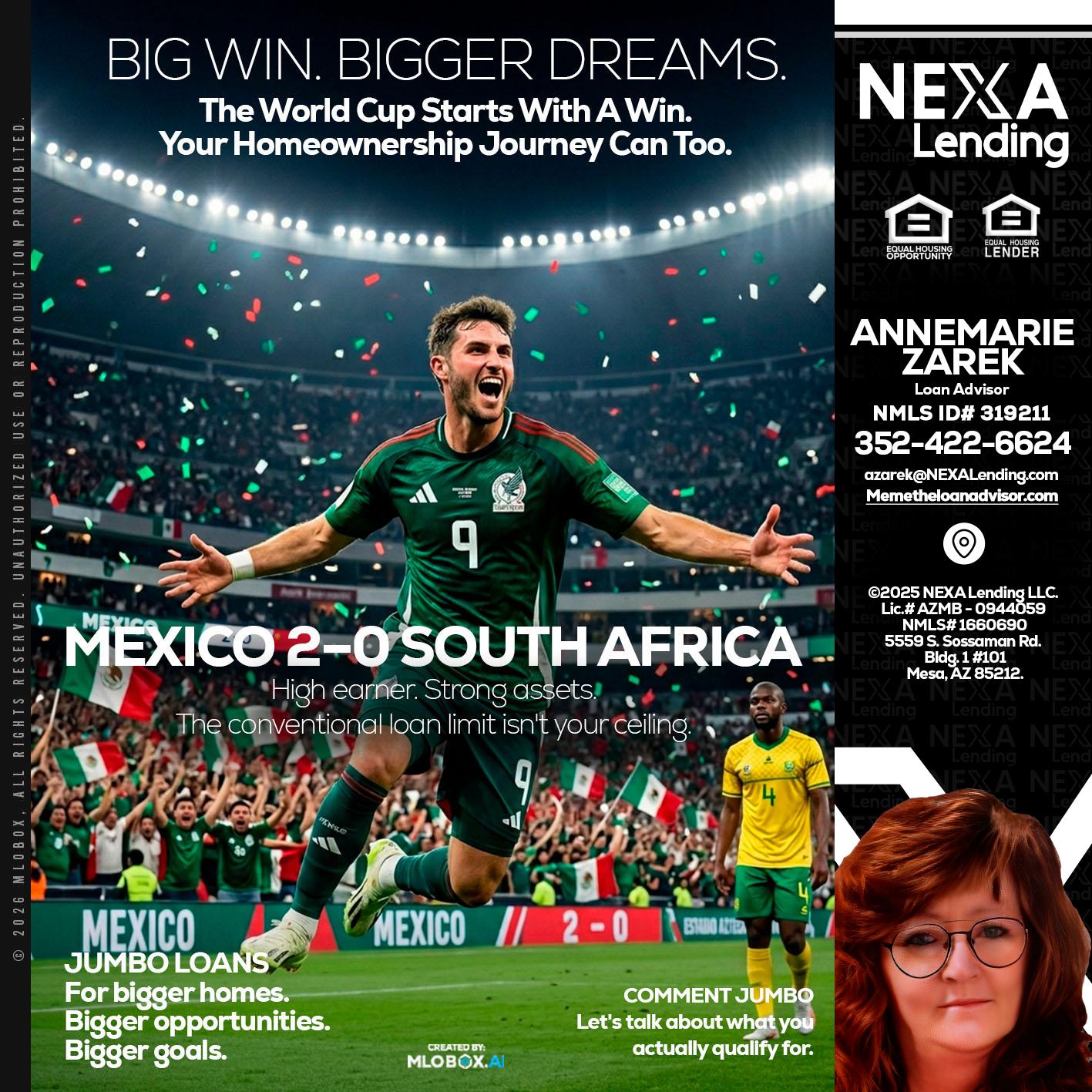 MEXICO 2-0 SOUTH AFRICA - AnneMarie Zarek -Mortgage Loan Originator
