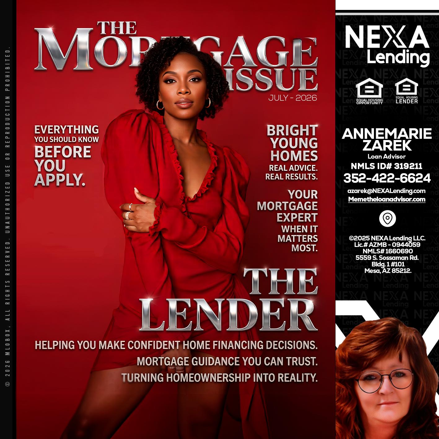 THE MORTGAGE ISSUE JULY - AnneMarie Zarek -Mortgage Loan Originator