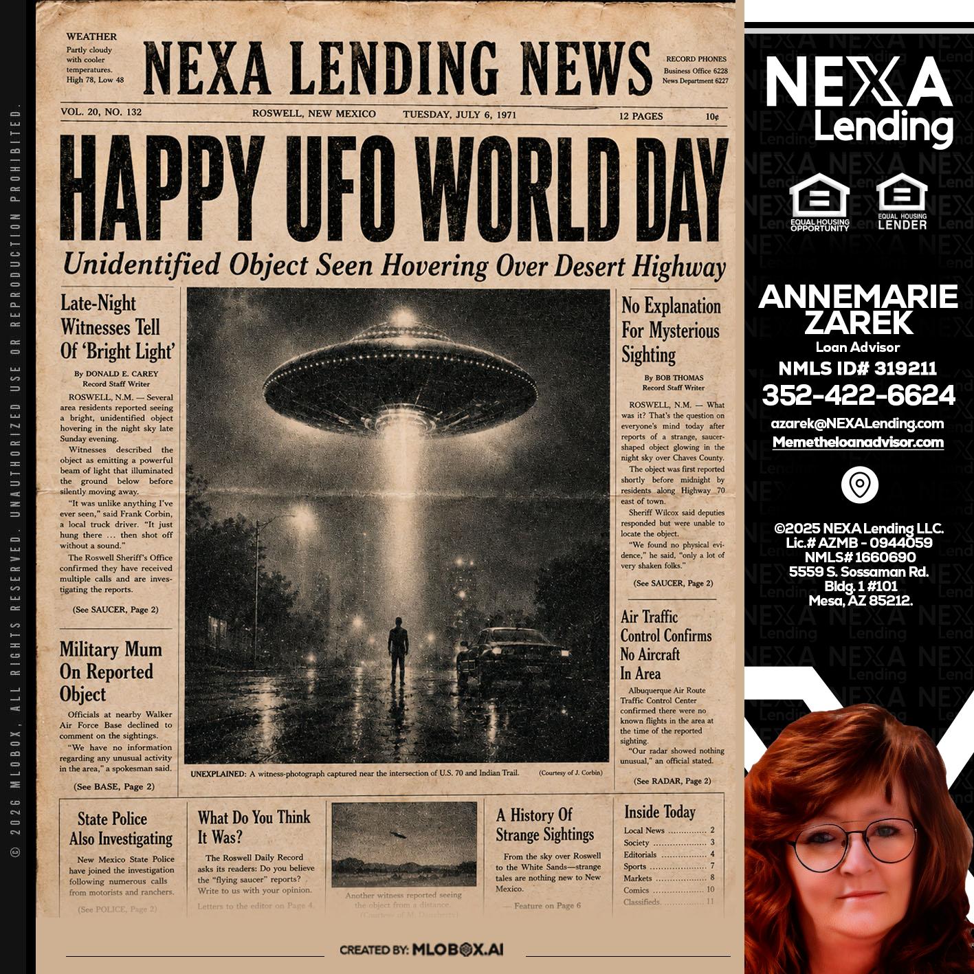 HAPPY UFO WORLD DAY - AnneMarie Zarek -Mortgage Loan Originator