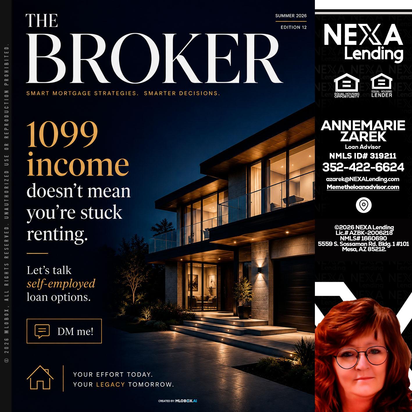THE BROKER - AnneMarie Zarek -Mortgage Loan Originator