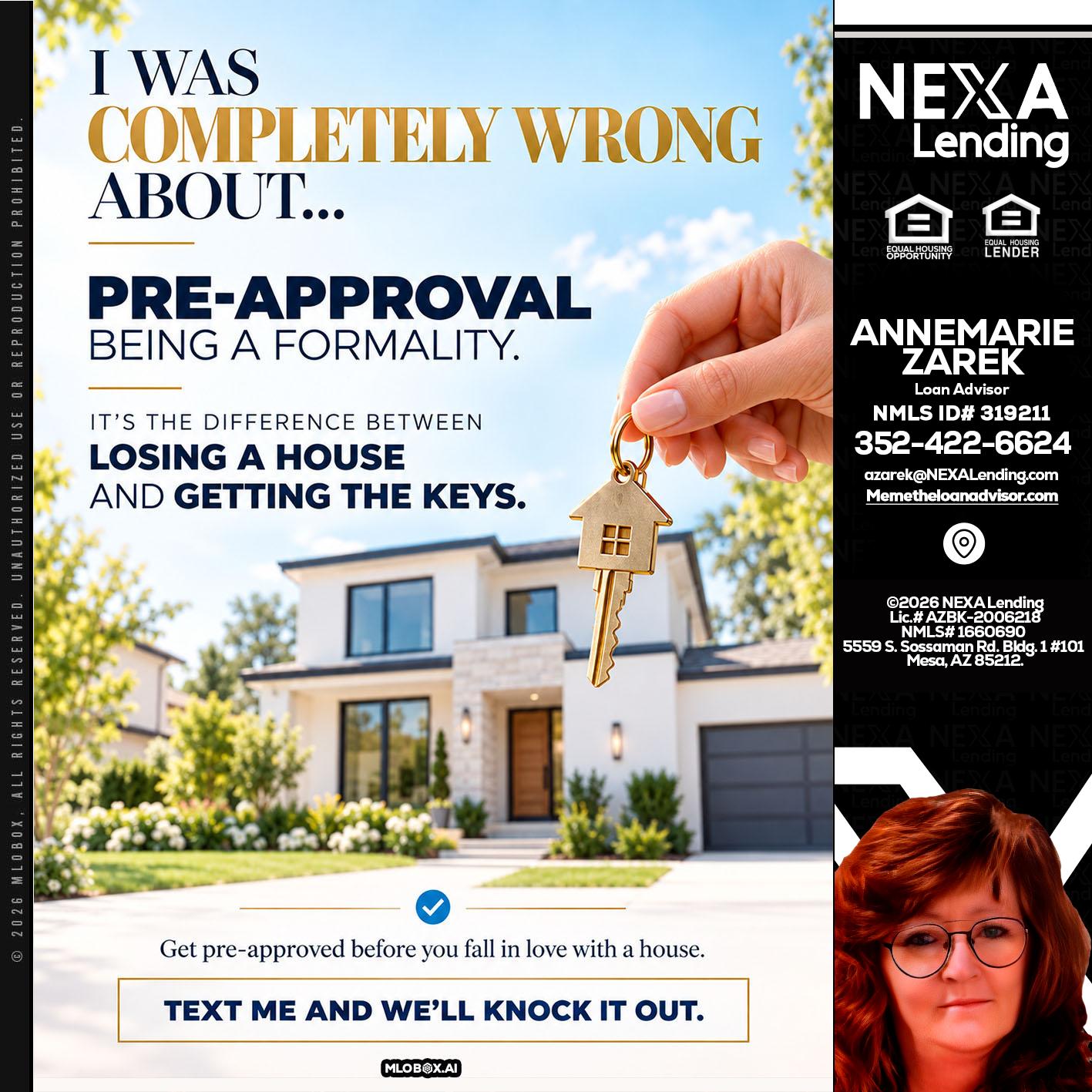 I WAS COMPLETALLY WRONG - AnneMarie Zarek -Mortgage Loan Originator