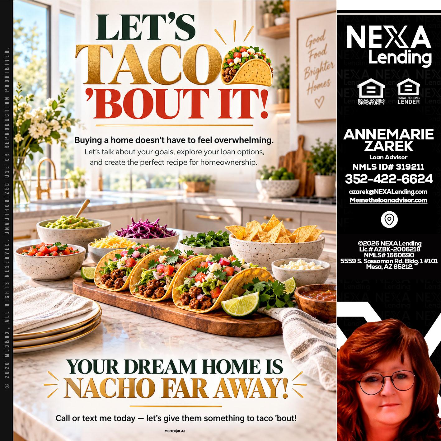 LETS TACO ABOUT IT - AnneMarie Zarek -Mortgage Loan Originator