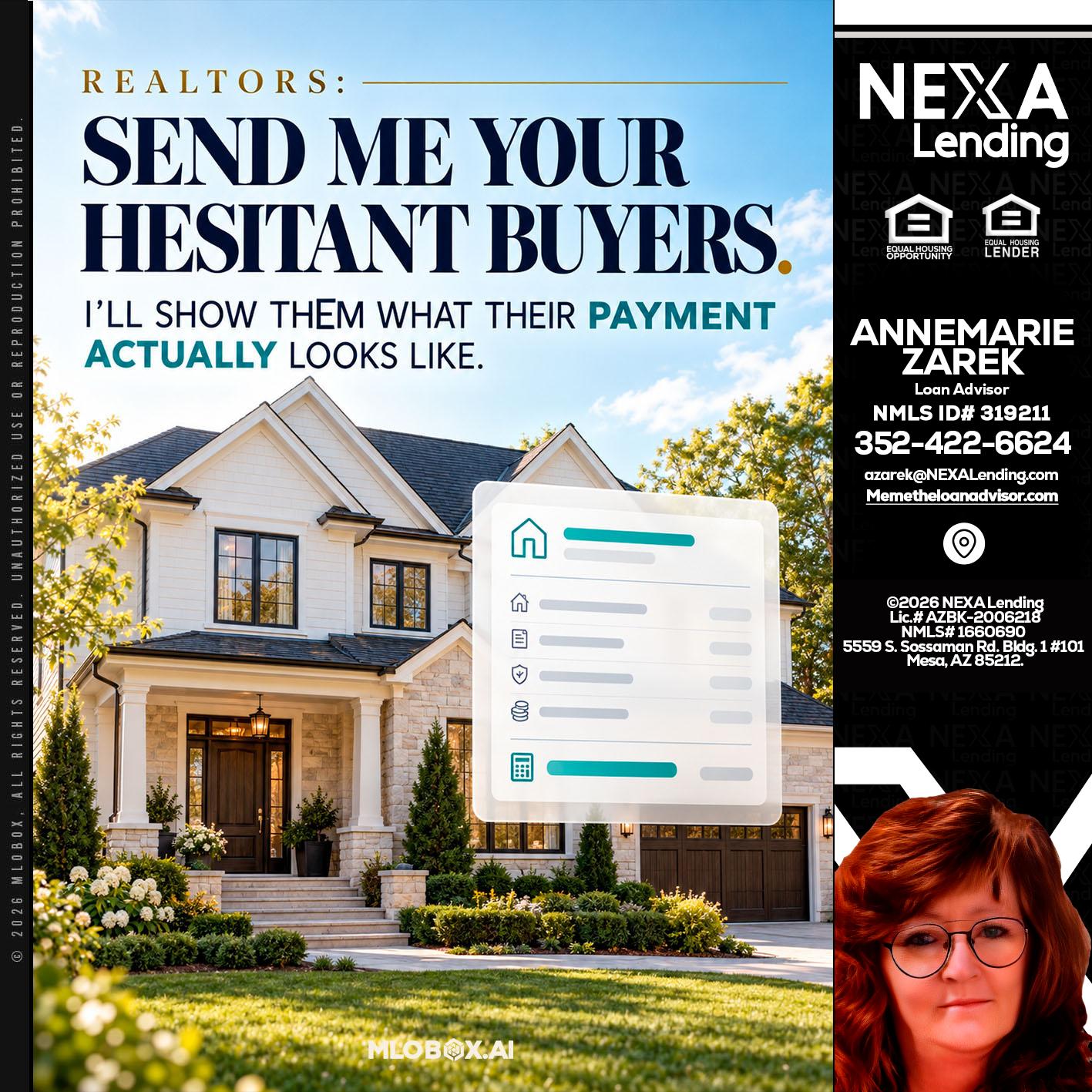 SEND ME YOUR - AnneMarie Zarek -Mortgage Loan Originator