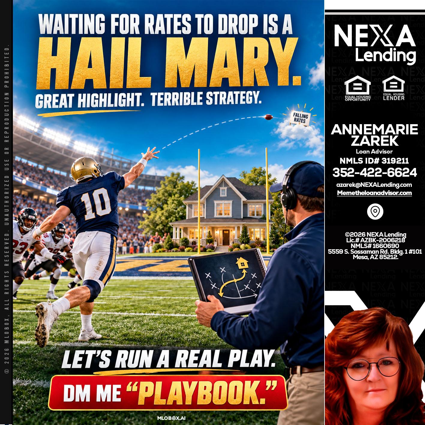 HAIL MARY - AnneMarie Zarek -Mortgage Loan Originator
