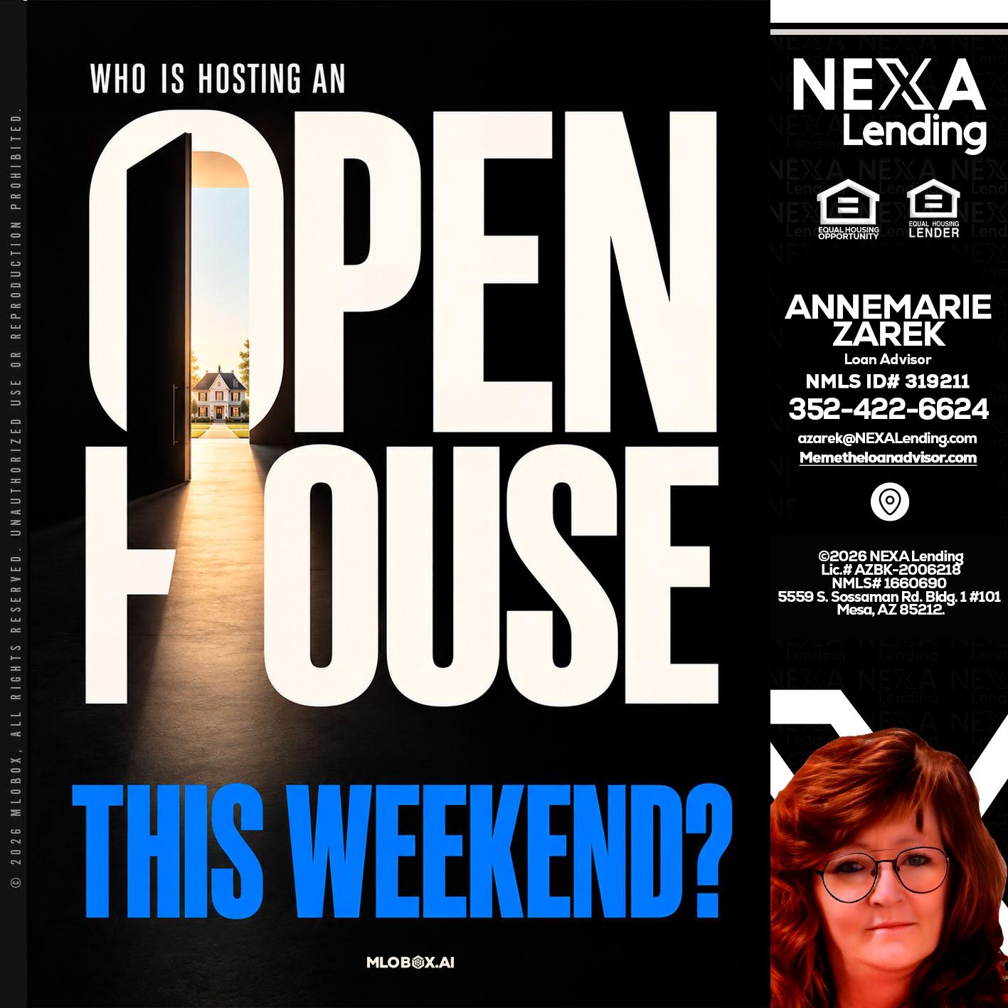 OPEN HOUSE - AnneMarie Zarek -Mortgage Loan Originator