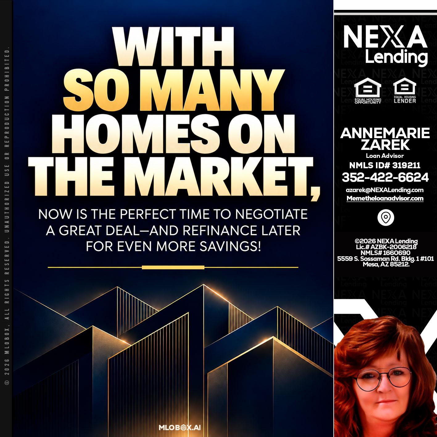 WITH SO MANY - AnneMarie Zarek -Mortgage Loan Originator